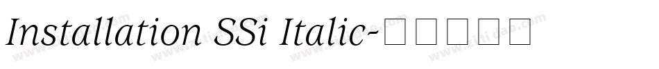 Installation SSi Italic字体转换
